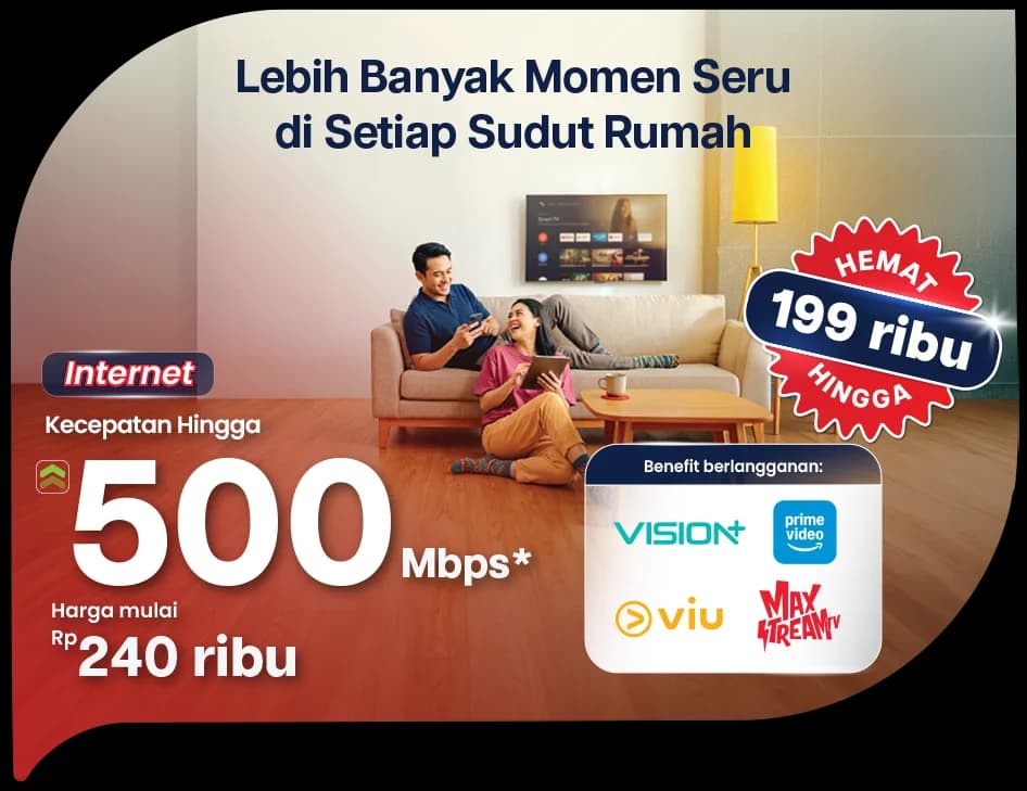Internet Cepat untuk Keluarga Indonesia - 1